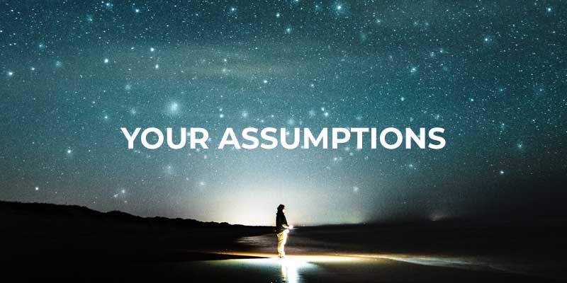 Four Easy Steps for Challenging Assumptions