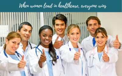 When women lead in healthcare, everyone wins